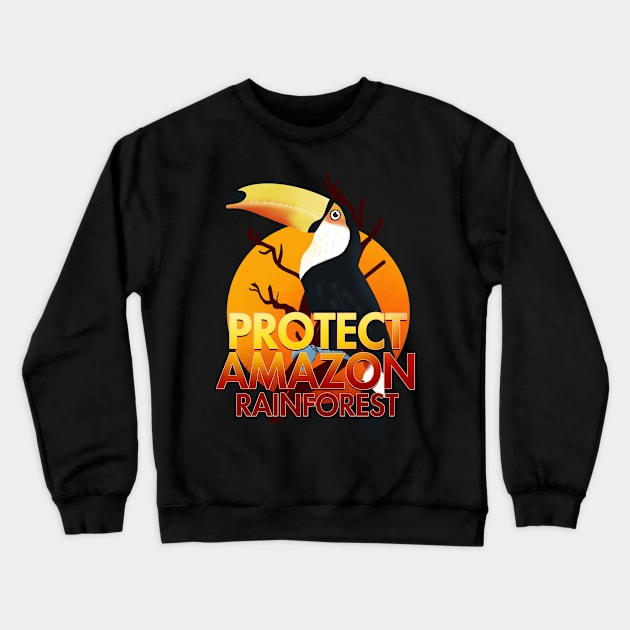 Protect Amazon Rainforest Crewneck Sweatshirt by santelmoclothing